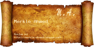 Merkle Ahmed névjegykártya